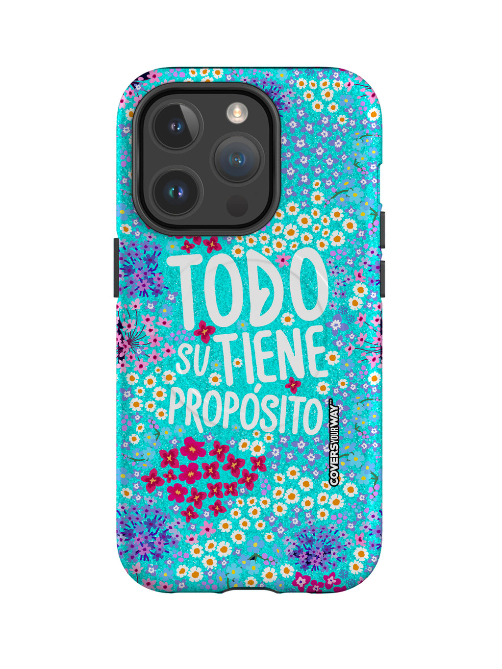 Todo tiene su propósito