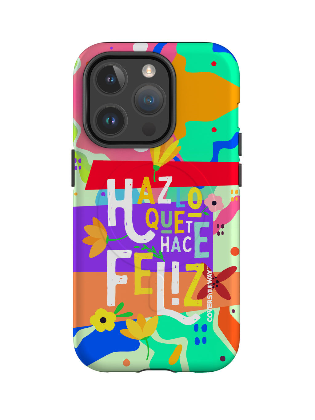 Haz lo que te hace FELIZ