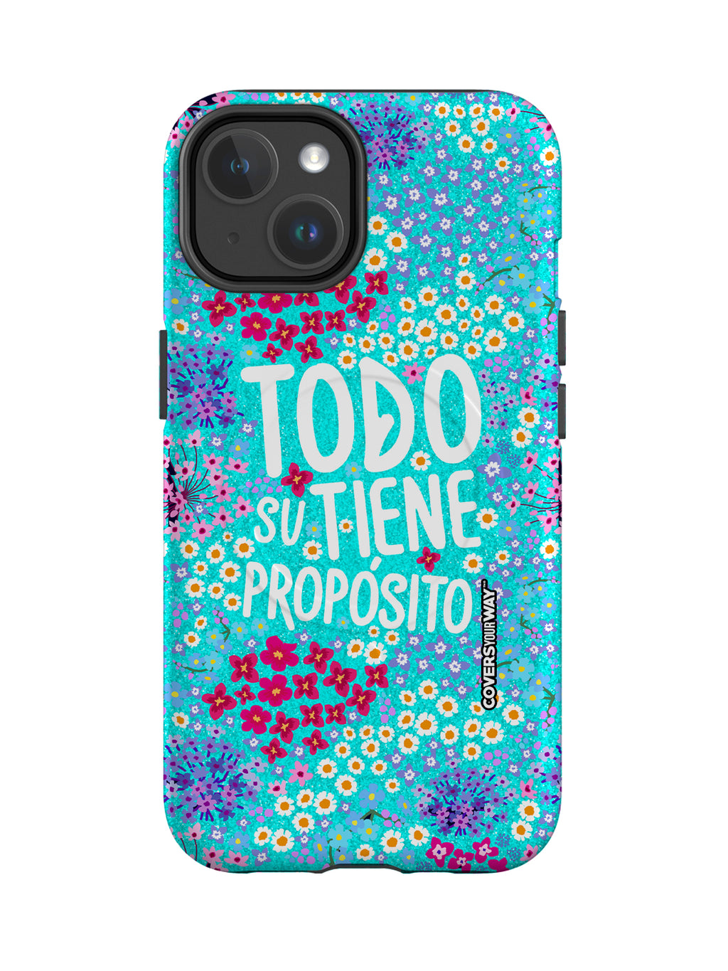 Todo tiene su propósito