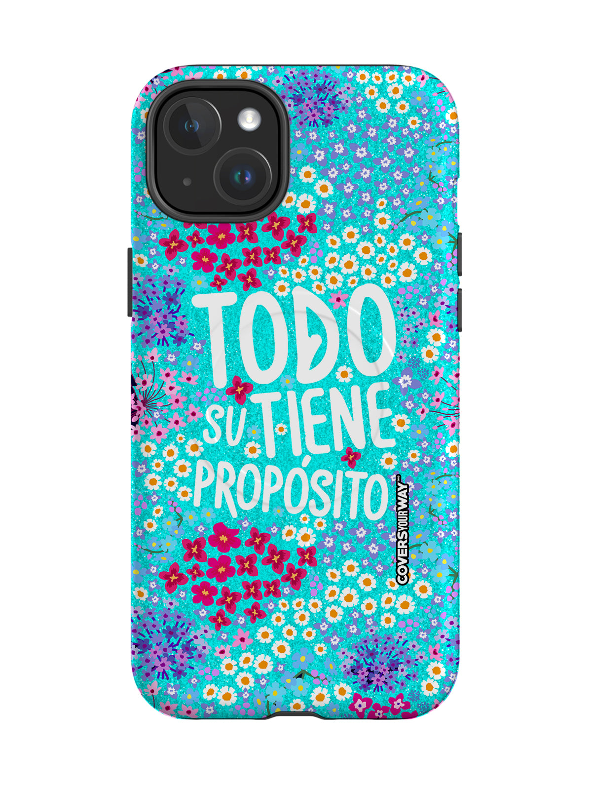 Todo tiene su propósito