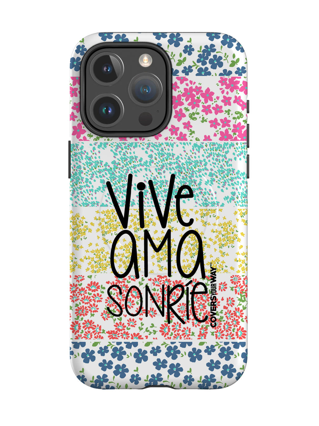 VIVE AMA SONRÍE