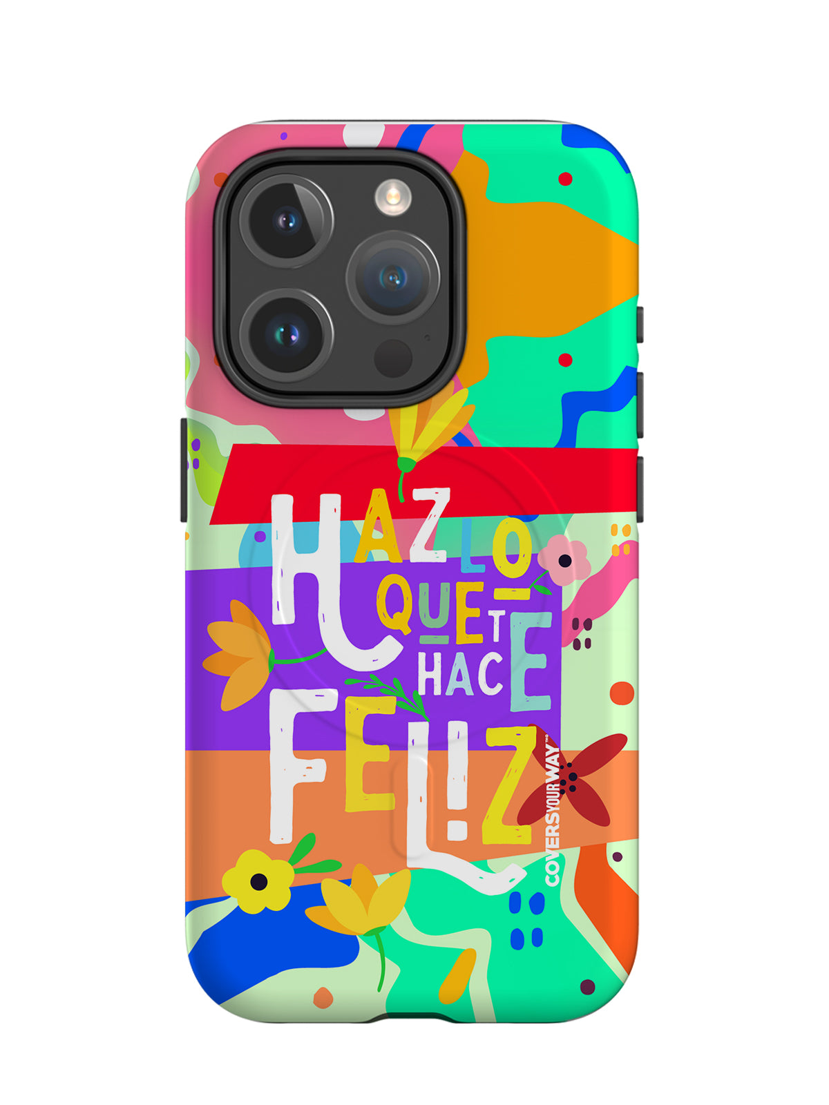 Haz lo que te hace FELIZ
