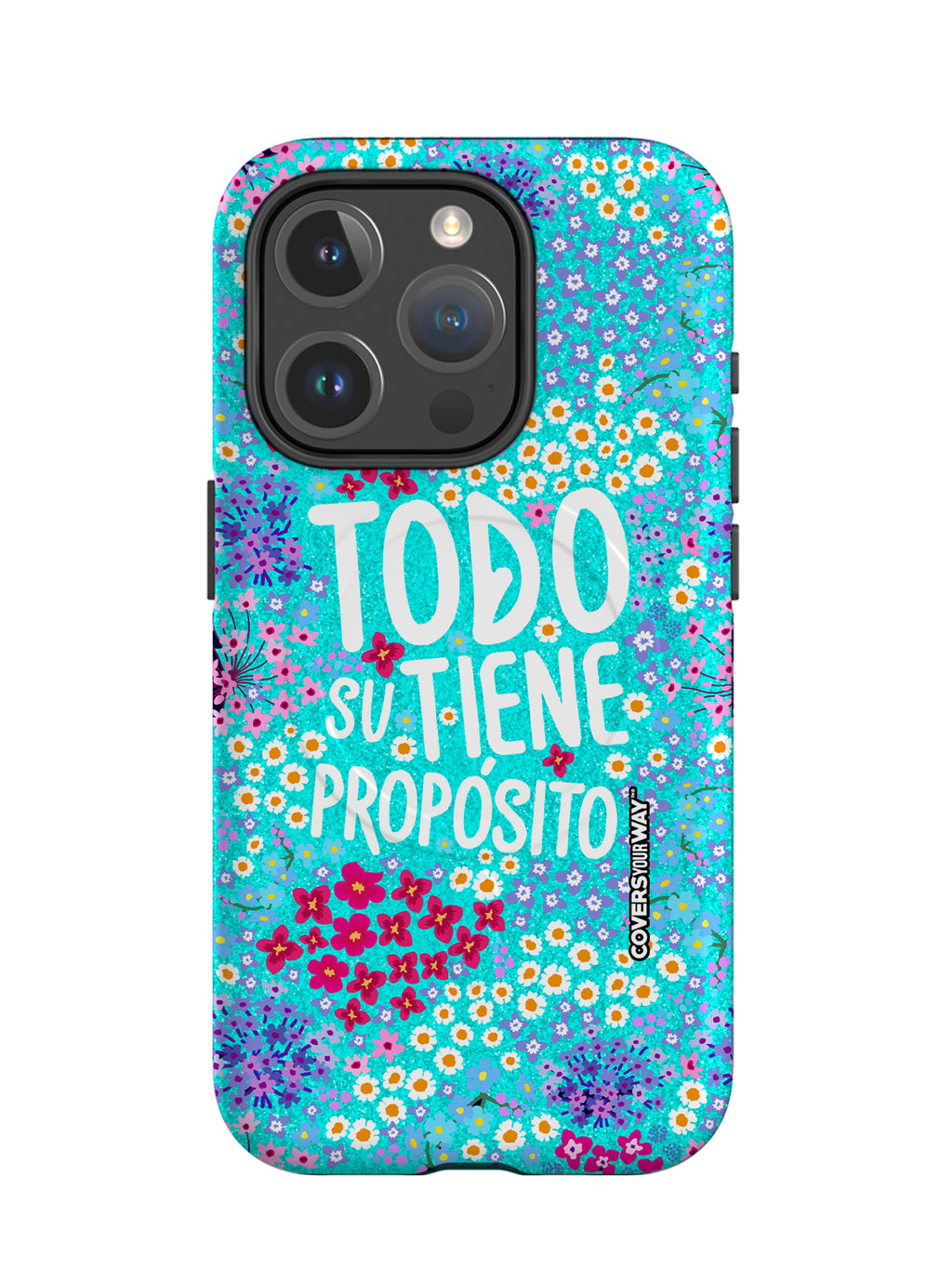 Todo tiene su propósito