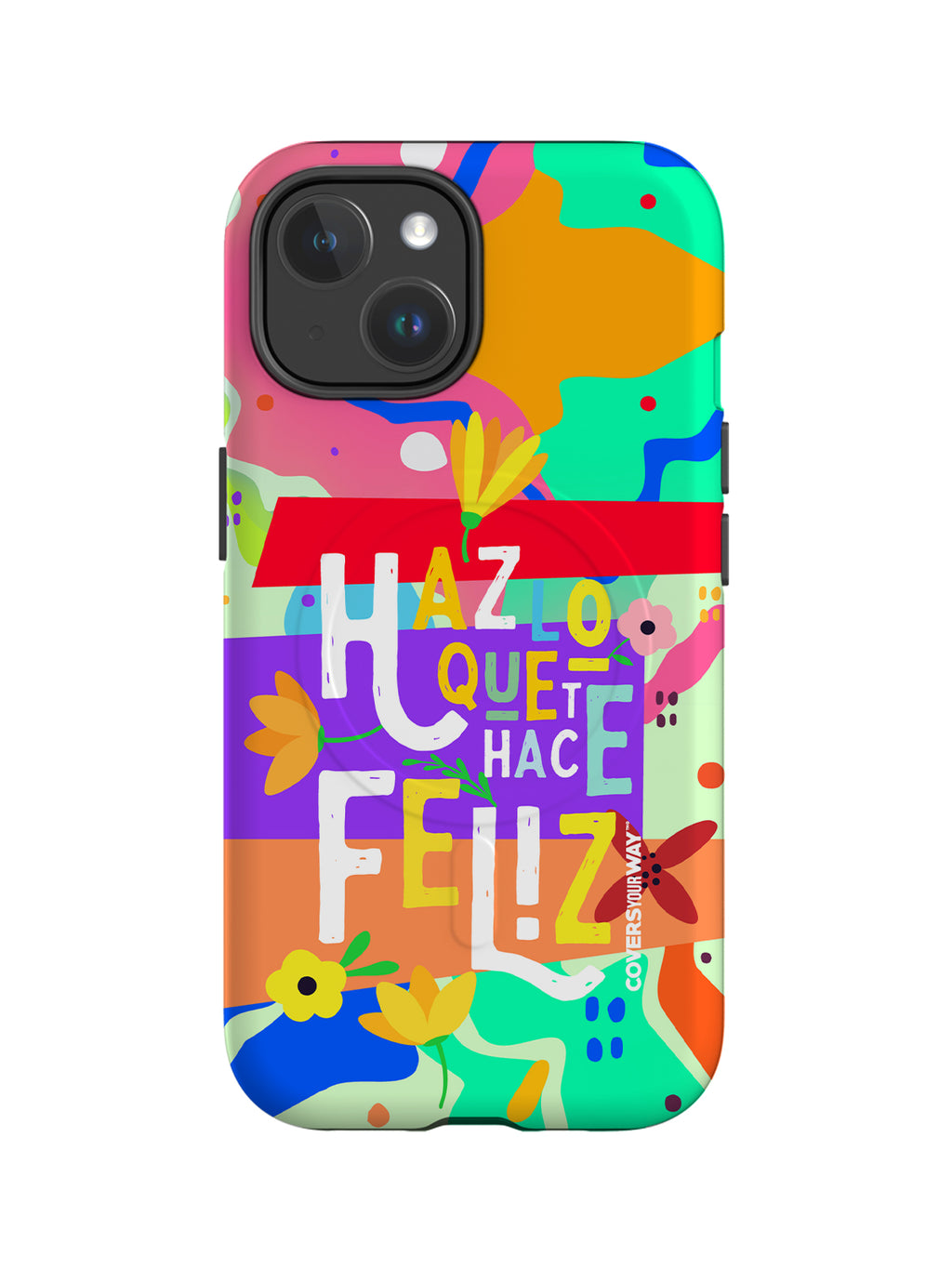 Haz lo que te hace FELIZ