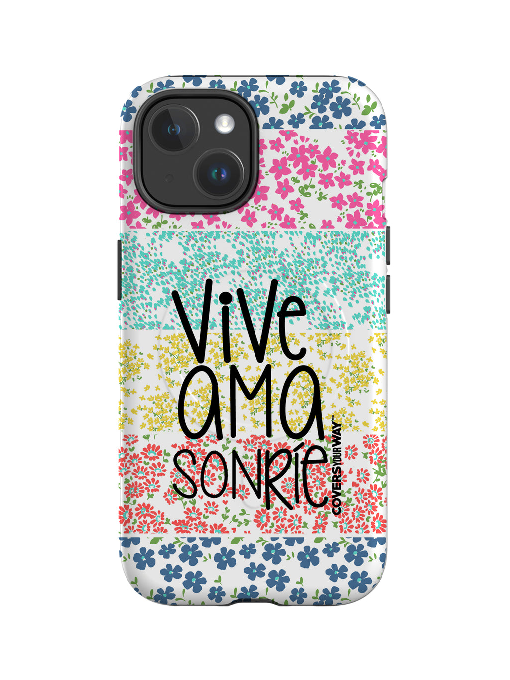 VIVE AMA SONRÍE