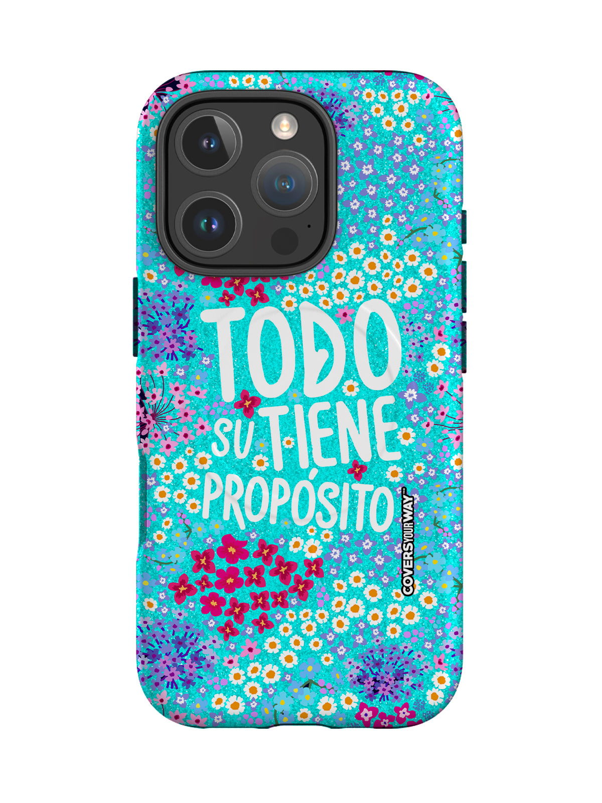 Todo tiene su propósito
