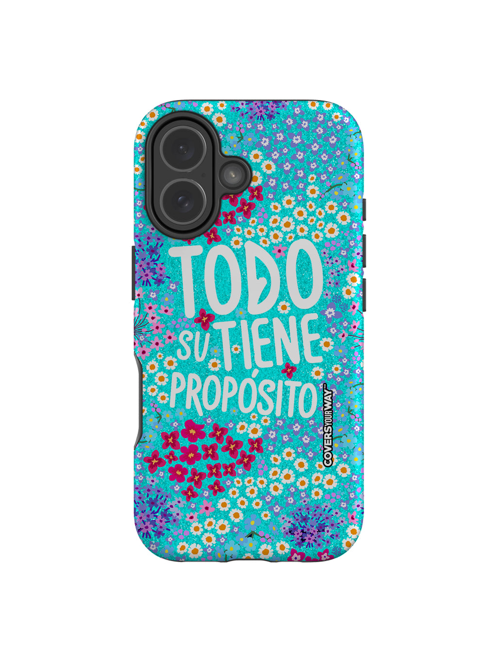 Todo tiene su propósito